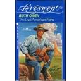 The Last American Hero (Loveswept, No 676) by Ruth Owen
