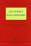 Les Femmes dans l histoire : Les Rendez-vous de l Histoire Blois 2004