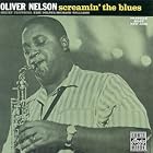 Screamin' the Blues by Oliver Nelson