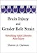 Brain Injury and Gender Role Strain: Rebuilding Adult Lifestyles After Injury