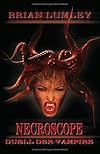 Necroscope 10. Duell der Vampire.
