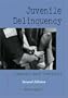 Juvenile Delinquency: Causes and Control