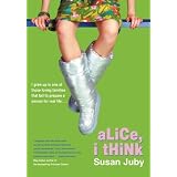 Alice I Thinkby Susan Juby
