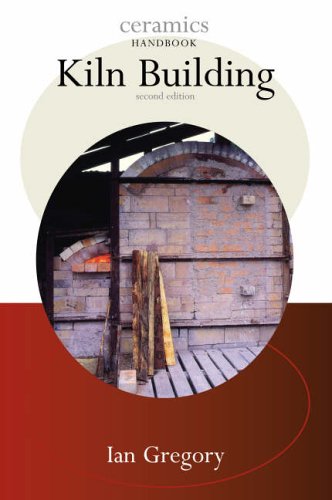Kiln Building (Ceramics Handbooks)