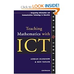 Teaching Mathematics with ICT (Integrating Information & Communications Technology in Education)