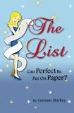 The List: Can Pefect Be Put On Paper?
