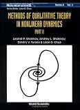 Methods of Qualitative Theory in Nonlinear Dynamics Part 2. World Scientific Series on Nonlinear Science, Series A, Volume 5
