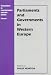 Parliaments and Governments in Western Europe: Vol.1 (Parliaments in Contemporary Western Europe)