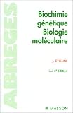 Biochimie g�n�tique, biologie cellulaire, sixi�me �dition
