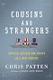 Cousins and Strangers: America, Britain, and Europe in a New Century