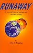 Runaway: A Novel of Political Intrigue and Global Warming