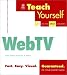 Teach Yourself® WebTV®