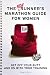 The Nonrunner's Marathon Guide for Women: Get Off Your Butt and On with Your Training