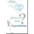 Qu'est-ce que l'argumentation ?