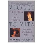 Violet to Vita : The Letters of Violet Trefusis to Vita Sackville-West, 1910-1921 book cover