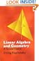 Linear Algebra and Geometry: A Second Course (Dover Books on Mathematics)