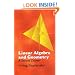 Linear Algebra and Geometry: A Second Course (Dover Books on Mathematics)