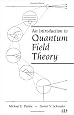 An Introduction To Quantum Field Theory (Frontiers in Physics)