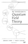 An Introduction To Quantum Field Theory (Frontiers in Physics)