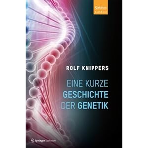 Eine kurze Geschichte der Genetik