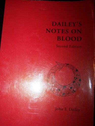 Dailey's Notes on Blood