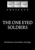 The One Eyed Soldiers (1966)