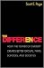 The Difference: How the Power of Diversity Creates Better Groups, Firms, Schools, and Societies
