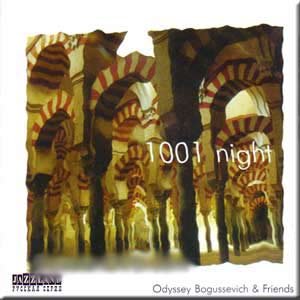 CD-Charts  Music : 1001 Night - Odyssey Bogussevich & Friends