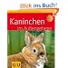 Kaninchen im Au�engehege (Tierratgeber)
