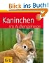 Kaninchen im Au�engehege (Tierratgeber)