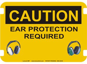 10 x 14 Photo Realistic Caution Signs- Ear Protection Required