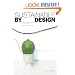 Sustainable by Design: Explorations in Theory and Practice