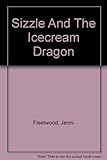 Sizzle and ice-cream dragon