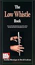 The Low Whistle Book