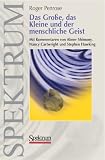 Zoom Produkt-Bild: Das Gro&szlig;e, das Kleine und der menschliche Geist