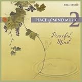 Peace of Mind 2:  Peaceful Mind