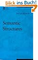 Semantic Structures (Current Studies in Linguistics)