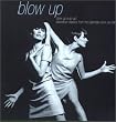 Blow Up A-Go-Go!: Dancefloor Classics From The Legendary Blow Up Club