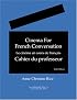 Cinema for French Conversation: Instructor's Manual, Second Edition