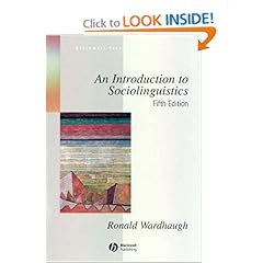An Introduction to Sociolinguistics (Blackwell Textbooks in Linguistics)