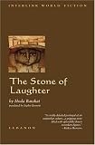 The Stone of Laughter (Interlink World Fiction)