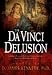 The Da Vinci Delusion