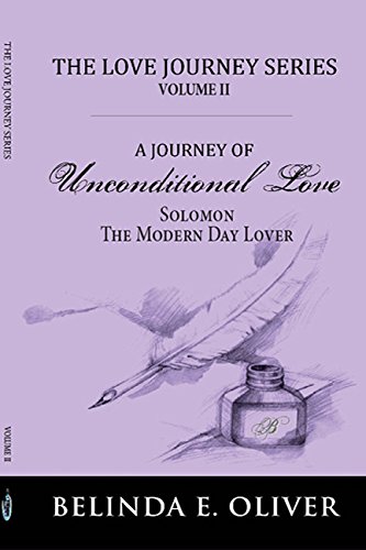 Solomon: The Modern Day Lover: The Love Journey Series Volume 2