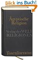 �gyptische Religion. Totenliteratur