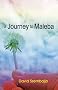 A Journey to Maleba