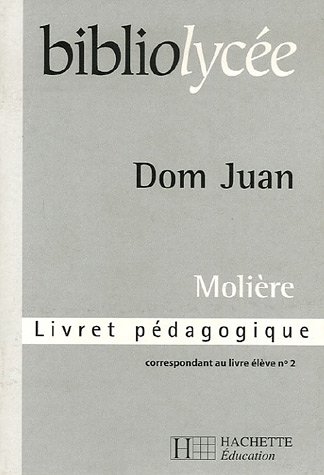 City Travel Guides Discounted  Livres : Dom Juan de molière : Livret pédagogique