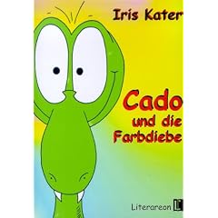 Cado und die Farbdiebe