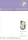 Goddess: From Natura to the Divine Sophia (Pocket Library of Spiritual Wisdom)