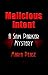 Book Malicious Intent: A Sam Parker Mystery
