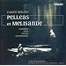 Le "Pell�as" de Debussy :  discographie (II) et vid�ographie